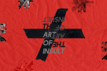 The Art of the Insult 4 the art of copy